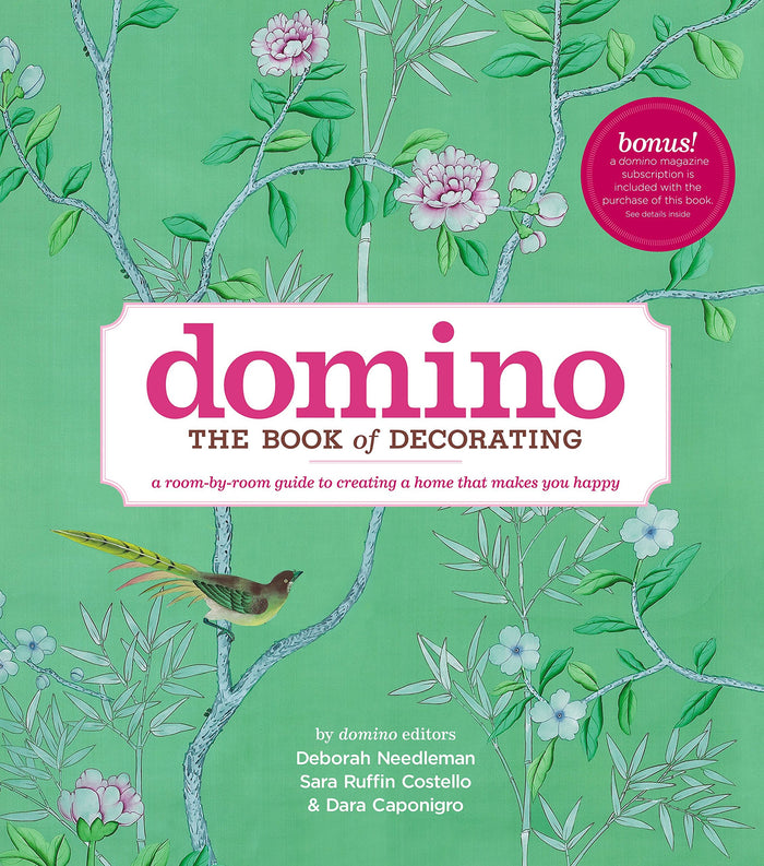 Domino: The Book of Decorating: A Room-by-Room Guide to Creating a Home That Makes You Happy - Hardcover cover