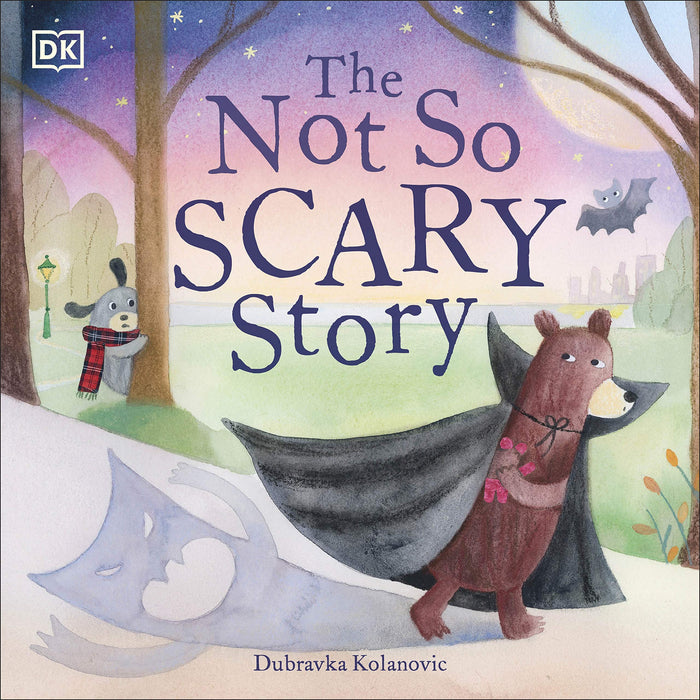 The Not So Scary Story by D.K. Publishing - Paperback cover