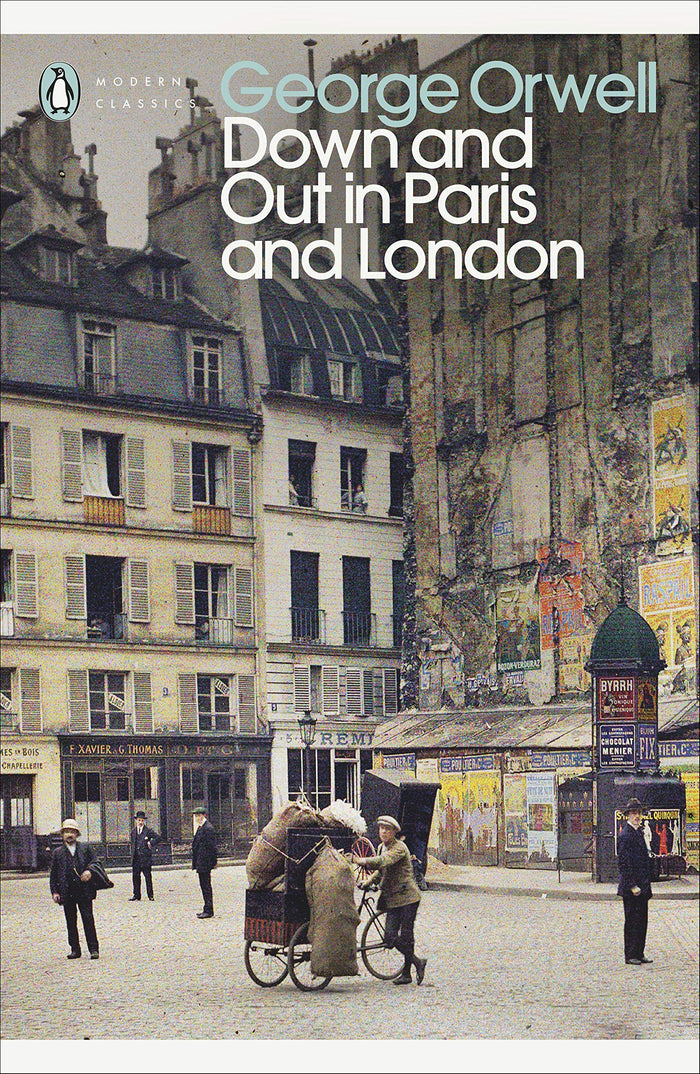 Down and Out in Paris and London by George Orwell - Paperback cover