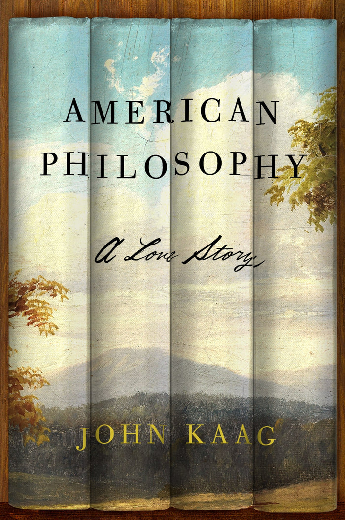 American Philosophy: A Love Story by John Kaag - Hardcover cover
