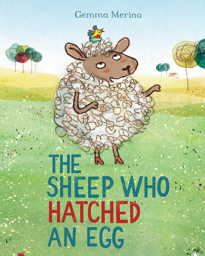 The Sheep Who Hatched an Egg by Gemma Merino - Paperback cover