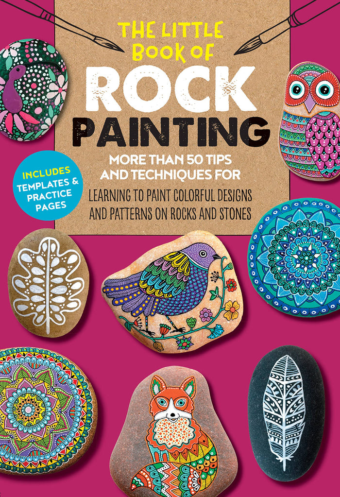 The Little Book of Rock Painting: More than 50 tips and techniques for learning to paint colorful designs and patterns on rocks and stones (Volume 5) by Margaret Vance - Paperback cover