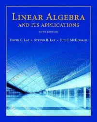 Linear Algebra and Its Applications 5th Edition ISBN: 9780321982384 ISBN 9780321982384 Paperback bookcover – bulkbookshop.com