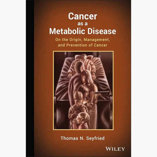 Cancer as a Metabolic Disease | Paperback
