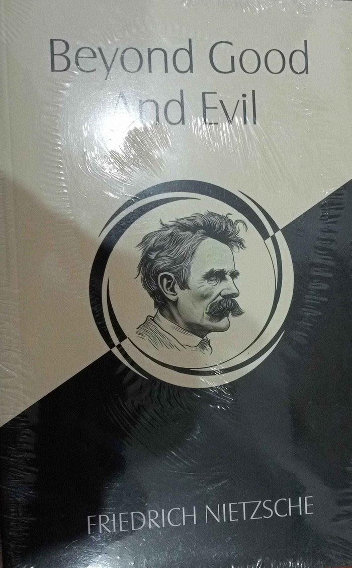 Beyond Good & Evil PaperbackÐ by Friedrich Nietzsche