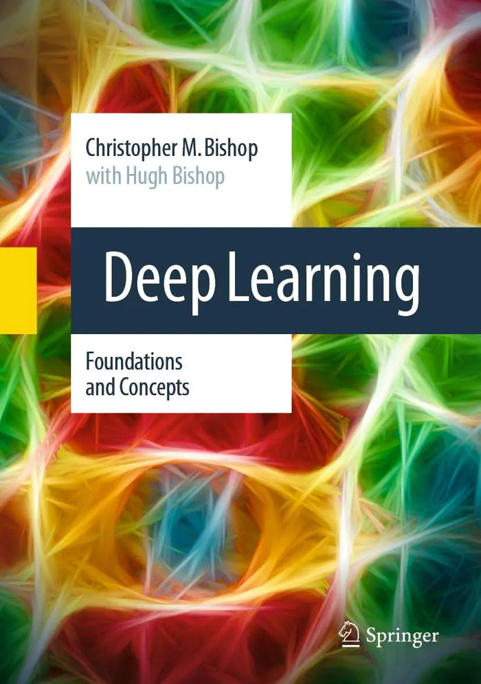 Deep Learning: Foundations and Concepts by Christopher Bishop book cover at bulkbookshop.com
