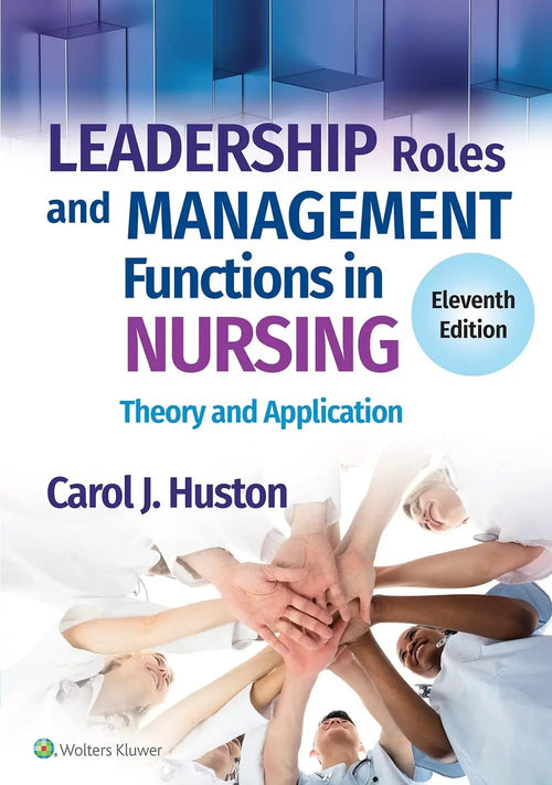 Leadership Roles and Management Functions in Nursing: Theory and Application - bulkbookshop.com