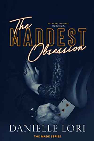 The Maddest Obsession: 2 (Made) PaperbackÐ by Danielle Lori
