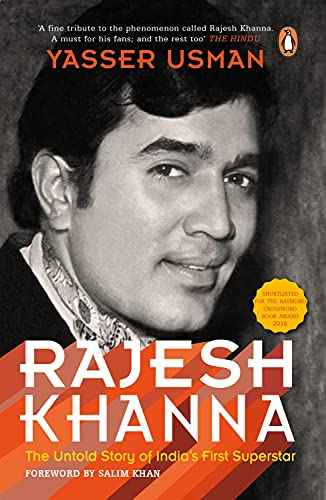 Rajesh Khanna : The Untold Story Of Indiaã‚Â‚¬Â„¢S First Superstar  Yasser Usman [PB] | 9780143423614