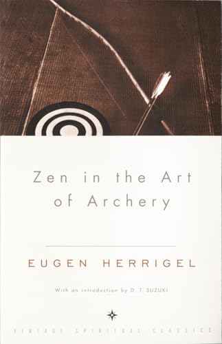Zen In The Art Of Archery [Paperback] [1999] Herrigel, Eugen; Suzuki, Daisetz T.  Herrigel, Eugen [PB] | 9780375705090