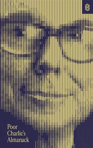 Poor Charlie's Almanack: The Essential Wit and Wisdom of Charles T. Munger by Charles T. Munger | Hardcover | 9781953953230 | S-9781953953230 bulkbookshop.com
