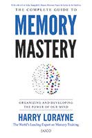 The Complete Guide to Memory Mastery by Harry Lorayne - Paperback cover