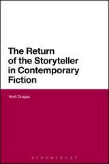 Return Of The Storyteller In Contemporary Fiction by Areti Dragas - Paperback cover