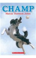 Champ by Marcia Thornton Jones - Paperback cover