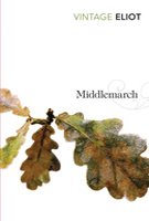Middlemarch: A Study of Provincial Life by George Eliot - Paperback cover