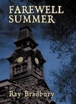 Farewell Summer by Ray Bradbury - Paperback cover