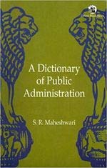 Dictionary of Public Administration, a by Maheshwari S R - Paperback cover