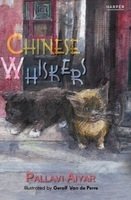 Chinese Whiskers by Pallavi Aiyar - Paperback cover