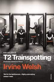 T2 Trainspotting by Irvine Welsh - Book cover