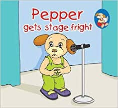 Sterling Pepper Gets Stage Fright by Sterling Publishing Co. - Paperback cover