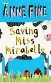 Saving Miss Mirabelle by Anne Fine - Paperback cover