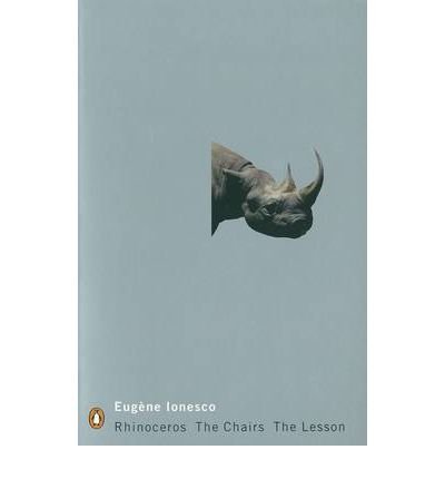 Rhinoceros AND The Lesson by Ionesco, Eugene ( Author ) ON Aug-31-2000, Paperback by Eugene Ionesco - Paperback cover