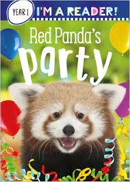 I'm a Reader! Red Panda's Party (Year 1: Ages 5+) by Make Believe Ideas - Hardcover cover