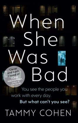 When She Was Bad by Tammy Cohen - Paperback cover
