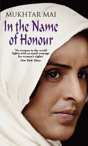 In the Name of Honour by Mukhtar Mai - Perfect cover