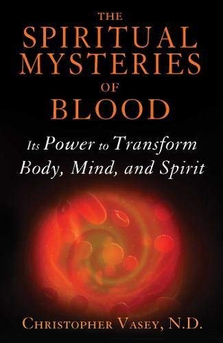 The Spiritual Mysteries of Blood by Christopher Vasey - Book cover