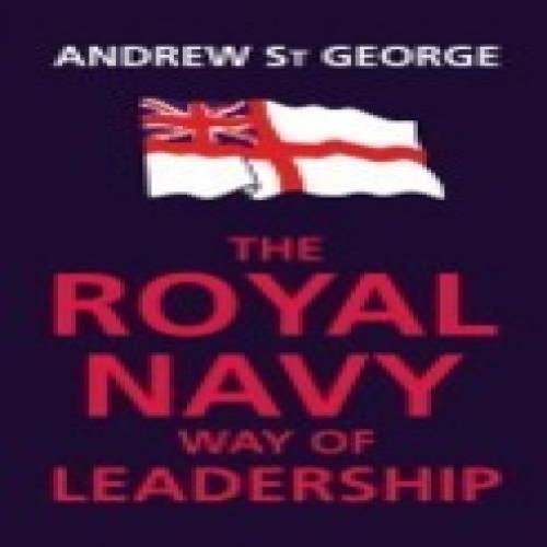 the-royal-navy-way-of-leadership by st-george-andrew - Paperback cover