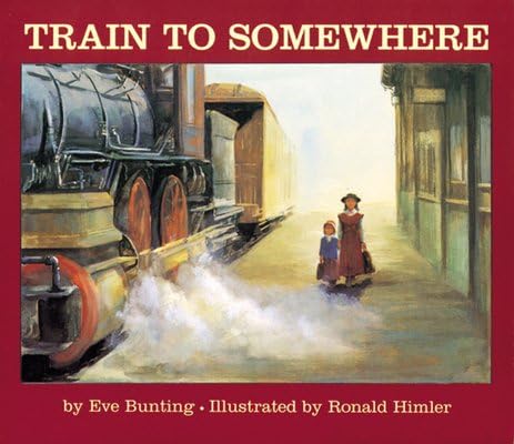 Train to Somewhere by Eve Bunting - Paperback cover