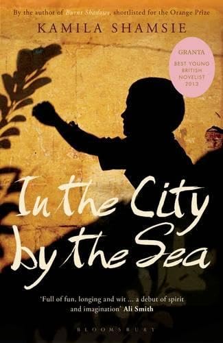 In the City by the Sea by Kamila Shamsie - Paperback cover