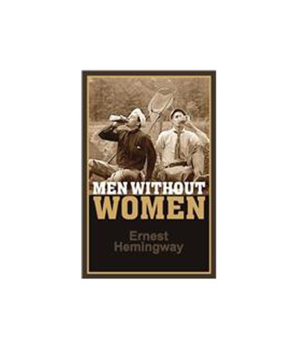 Men Without Women by Ernest Hemingway - Paperback cover