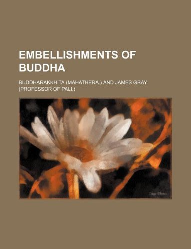 Embellishments of Buddha by Buddharakkhita - Paperback cover