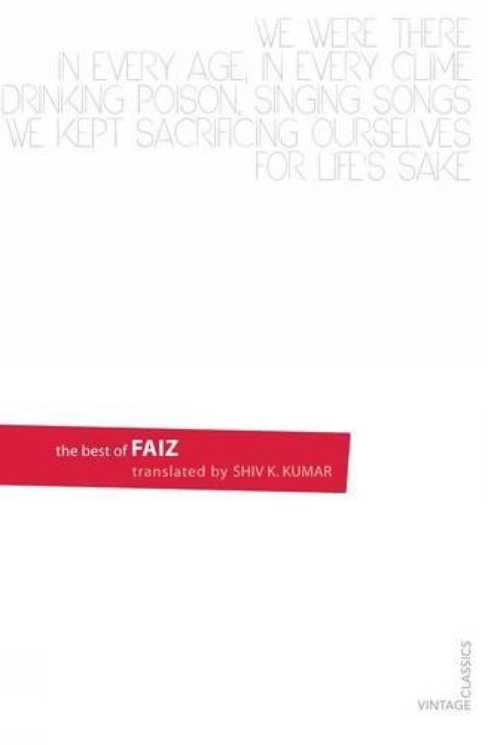 The Best of Faiz by Shiv K. Kumar (Translated By) - Paperback cover