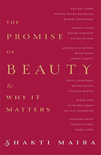 The Promise of Beauty and Why It Matters by Shakti Maira - Paperback cover