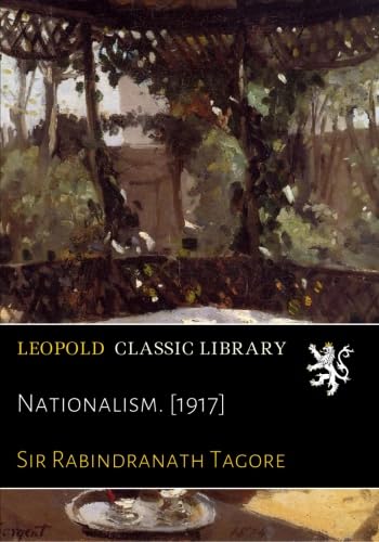 Nationalism. [1917] by Sir Rabindranath Tagore - Paperback cover
