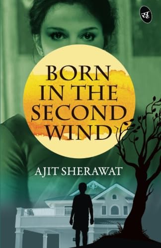 Born in the Second Wind by Mr Ajit Sherawat - Paperback cover