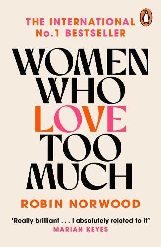 women_who_love_too_much_a05 by robin-norwood - Paperback cover