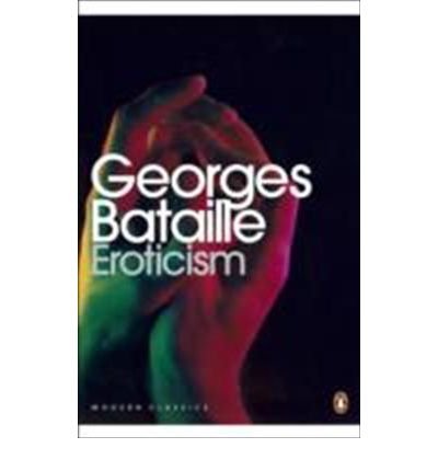 [ Eroticism by Bataille, Georges](author)paperback by Georges Bataille - Paperback cover