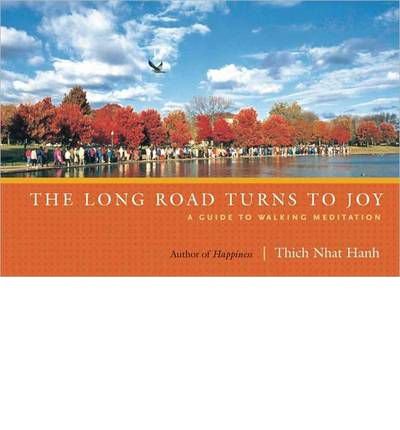 Long Road Turns to Joy by Hanh, Thich Nhat ( AUTHOR ) Jan-04-2012 Paperback by Nguyen Anh-Huong - Paperback cover