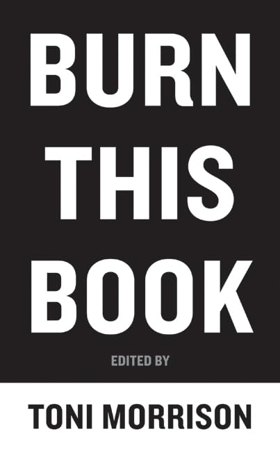 Burn This Book: PEN Writers Speak Out on the Power of the Word by Toni Morrison - Hardcover cover