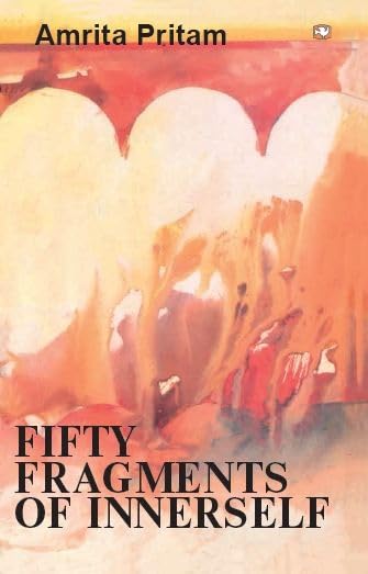 Fifty Fragments of Inner Self by Amrita Pritam - Paperback cover