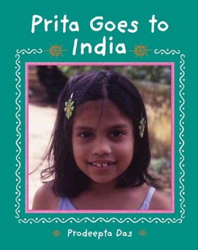 Prita Goes to India (Children Return to Their Roots) by Prodeepta Das - Paperback cover