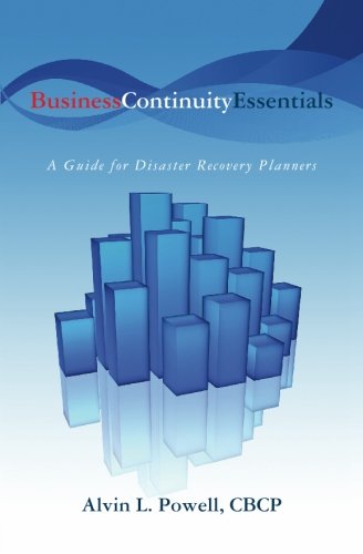Business Continuity Essentials (Volume 0) by Alvin L. Powell CBCP - Paperback cover