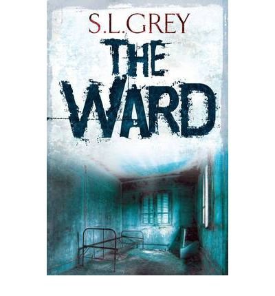 TheWard by S.L Grey - Paperback cover
