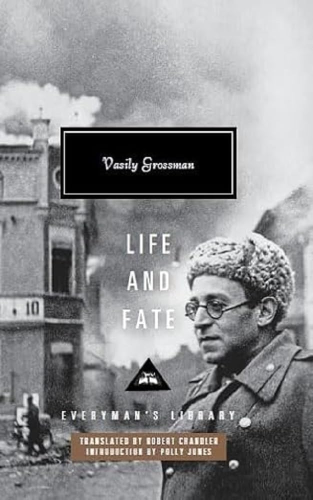Life and Fate: Vasily Grossman (Everyman's Library CLASSICS) by Vasily Grossman - Hardcover cover