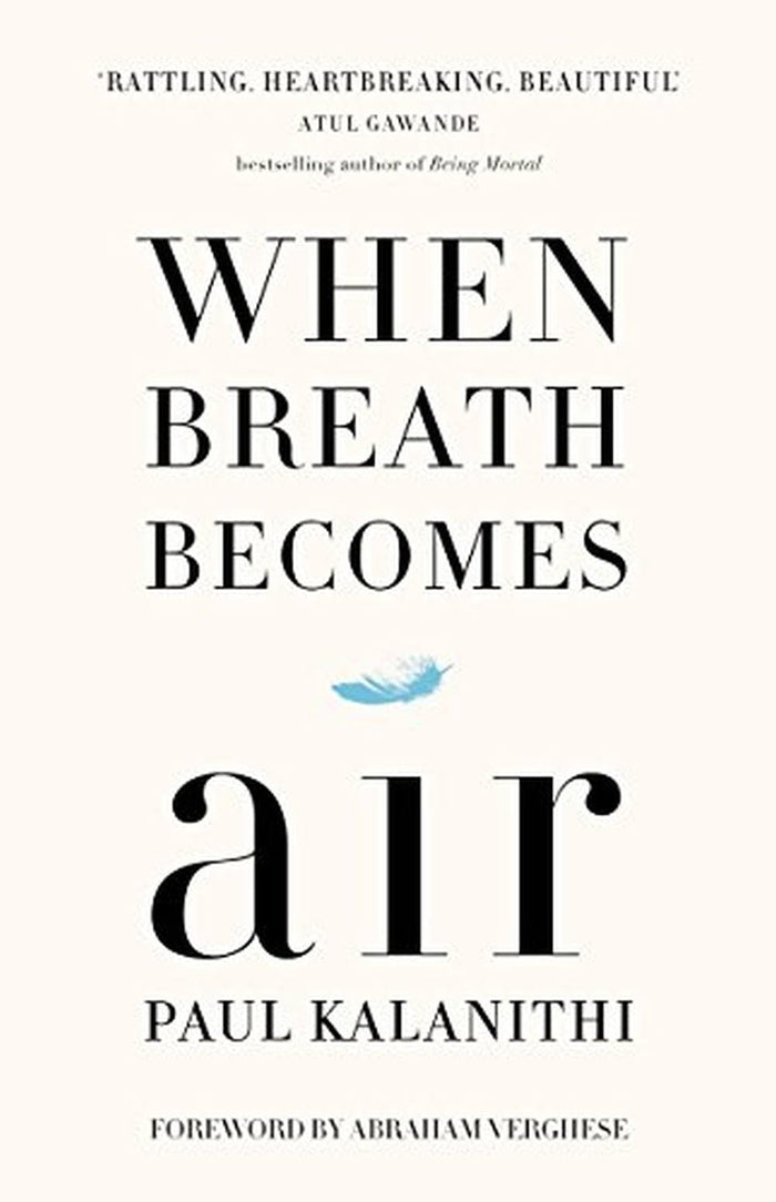 When Breath Becomes Air by Paul Kalanithi - Hardcover cover