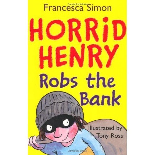 Horrid Henry Robs the Bank - Paperback cover